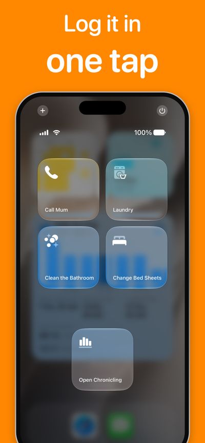 Chronicling App Store screenshot titled 'Log it in one tap' showing Control Center quick log controls for Call Mum, Laundry, Clean the Bathroom and Change Bed Sheets