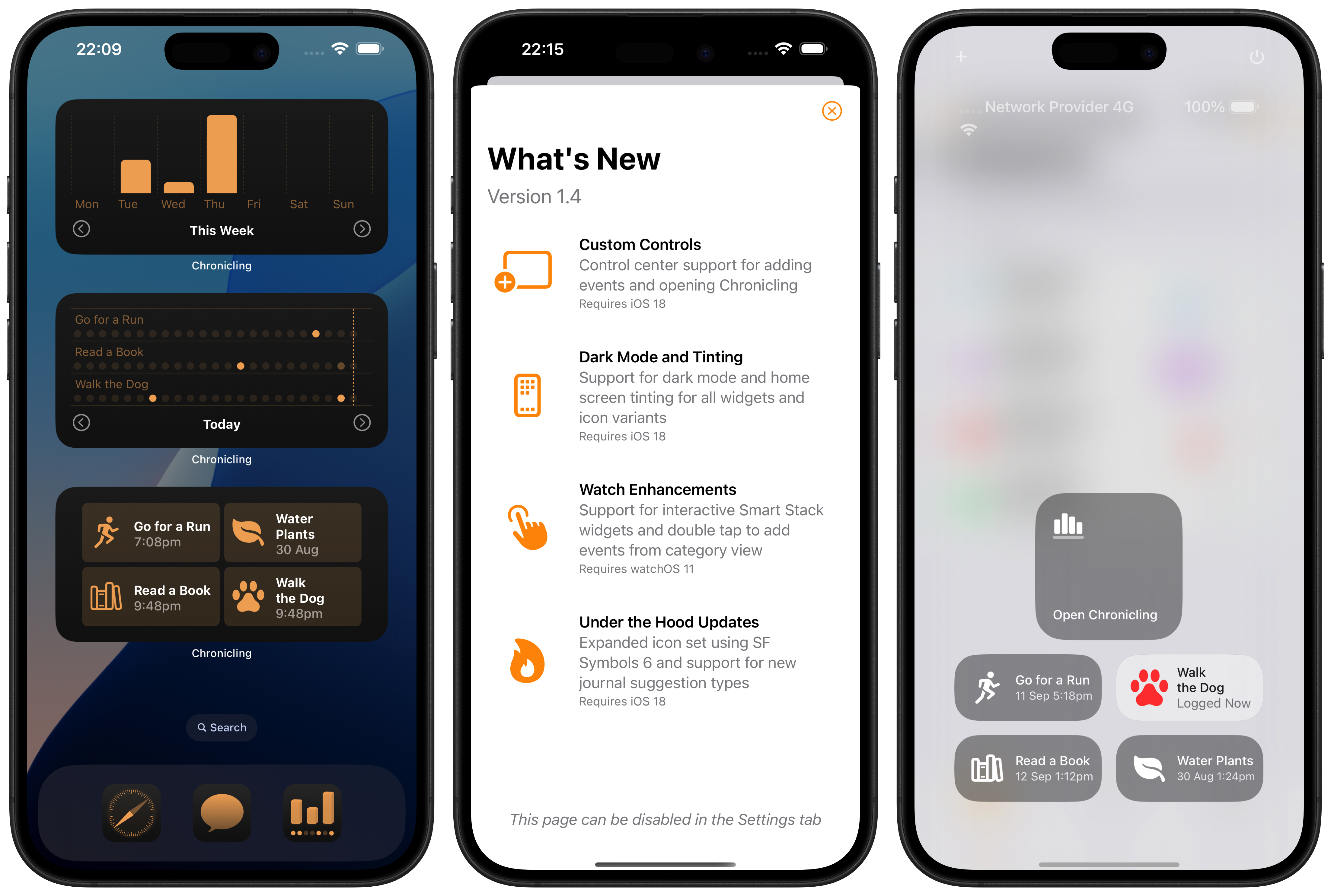 Three iPhone screenshots: a Home Screen tinted orange with Chronicling widgets; a What’s New screen showing custom controls, dark mode and tinting, watch enhancements and under the hood updates; a control center overlay showing 5 chronicling controls, one highlighted which has just been added